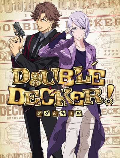 انمي Double Decker! Doug and Kirill الحلقة 1
