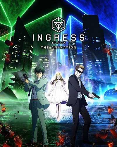 انمي Ingress الحلقة 10