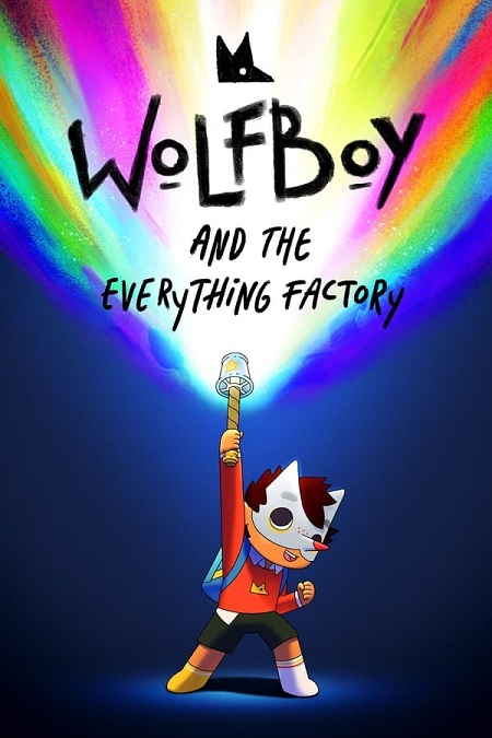مسلسل Wolfboy and the Everything Factory الموسم الثاني الحلقة 5 مترجمة