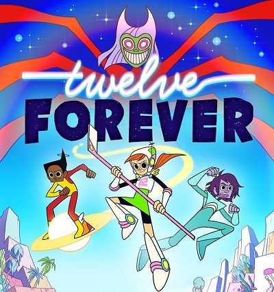 كرتون Twelve Forever الموسم الاول الحلقة 9 مترجم