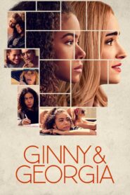 مشاهدة مسلسل Ginny & Georgia موسم 3 حلقة 10 والاخيرة (2021)