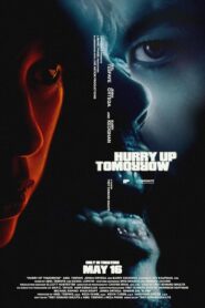 مشاهدة فيلم Hurry Up Tomorrow 2025 مترجم