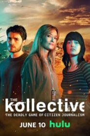 مشاهدة مسلسل The Kollective موسم 1 حلقة 3